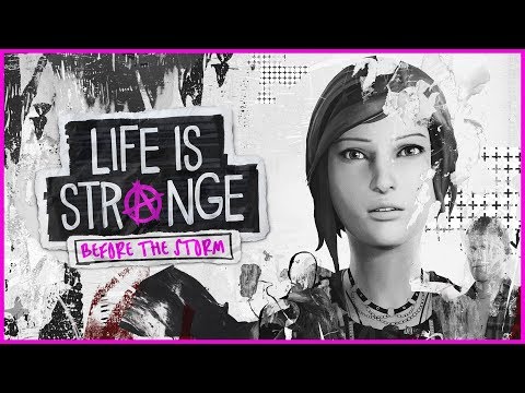 Life is Strange: Before the Storm Announce Trailer [E3 2017]