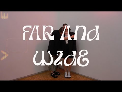 WILDES - Far and Wide (Official Video)