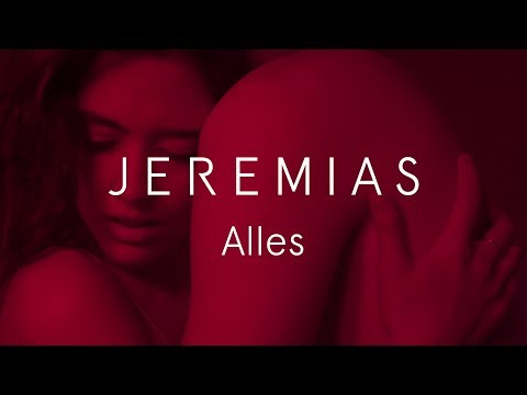 JEREMIAS - Alles (Offizielles Musikvideo)