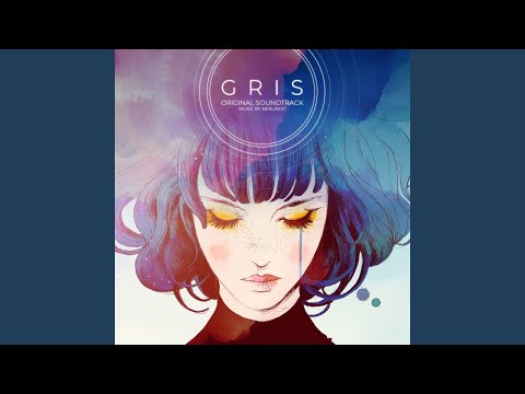 Gris, Pt. 1