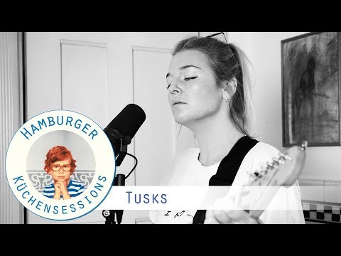 Tusks &quot;Toronto&quot; live @ Hamburger Küchensessions