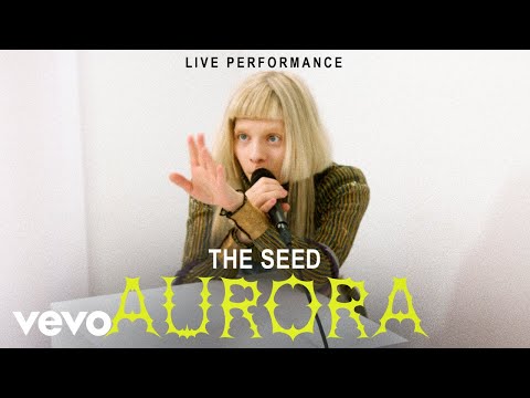 Aurora - &quot;The Seed&quot; Live Performance | Vevo