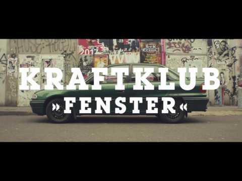 KRAFTKLUB - Fenster (official video)