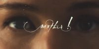 mother! – Packender Psycho-Thriller mit Jennifer Lawrence und Javier Bardem (Filmreview)